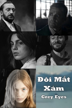 Đôi Mắt Xám movie image